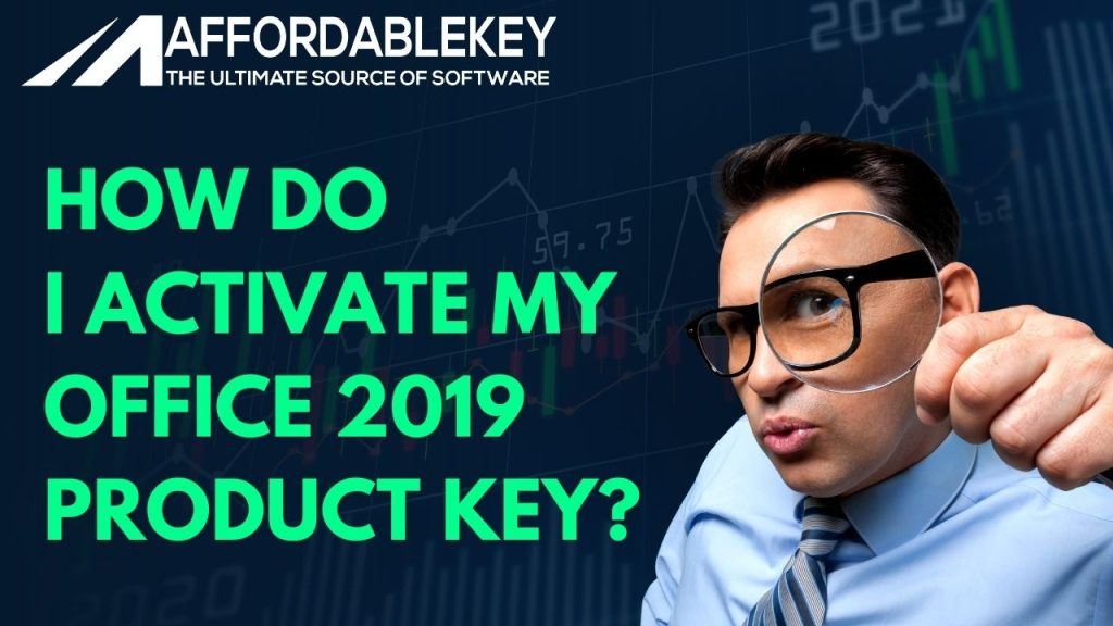 How do I activate my Office 2019 product key?