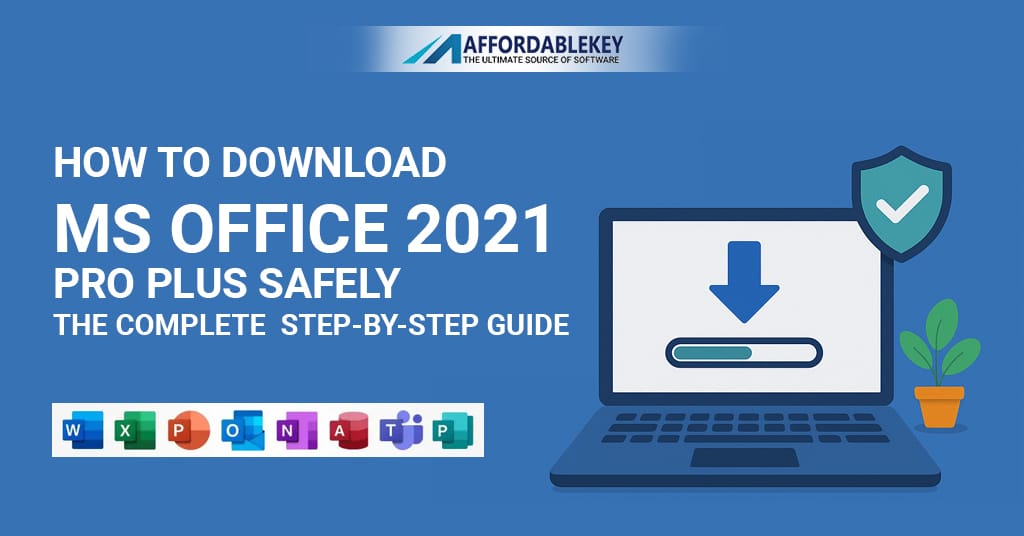 How to Download MS Office 2021 Pro Plus