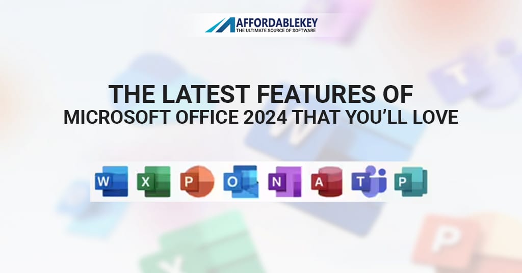 Features of Microsoft Office 2024