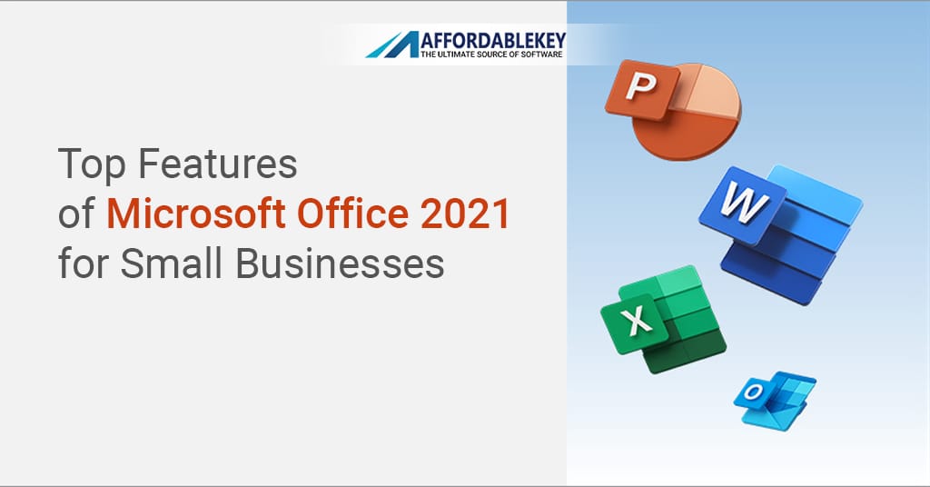 Features of Microsoft Office 2021