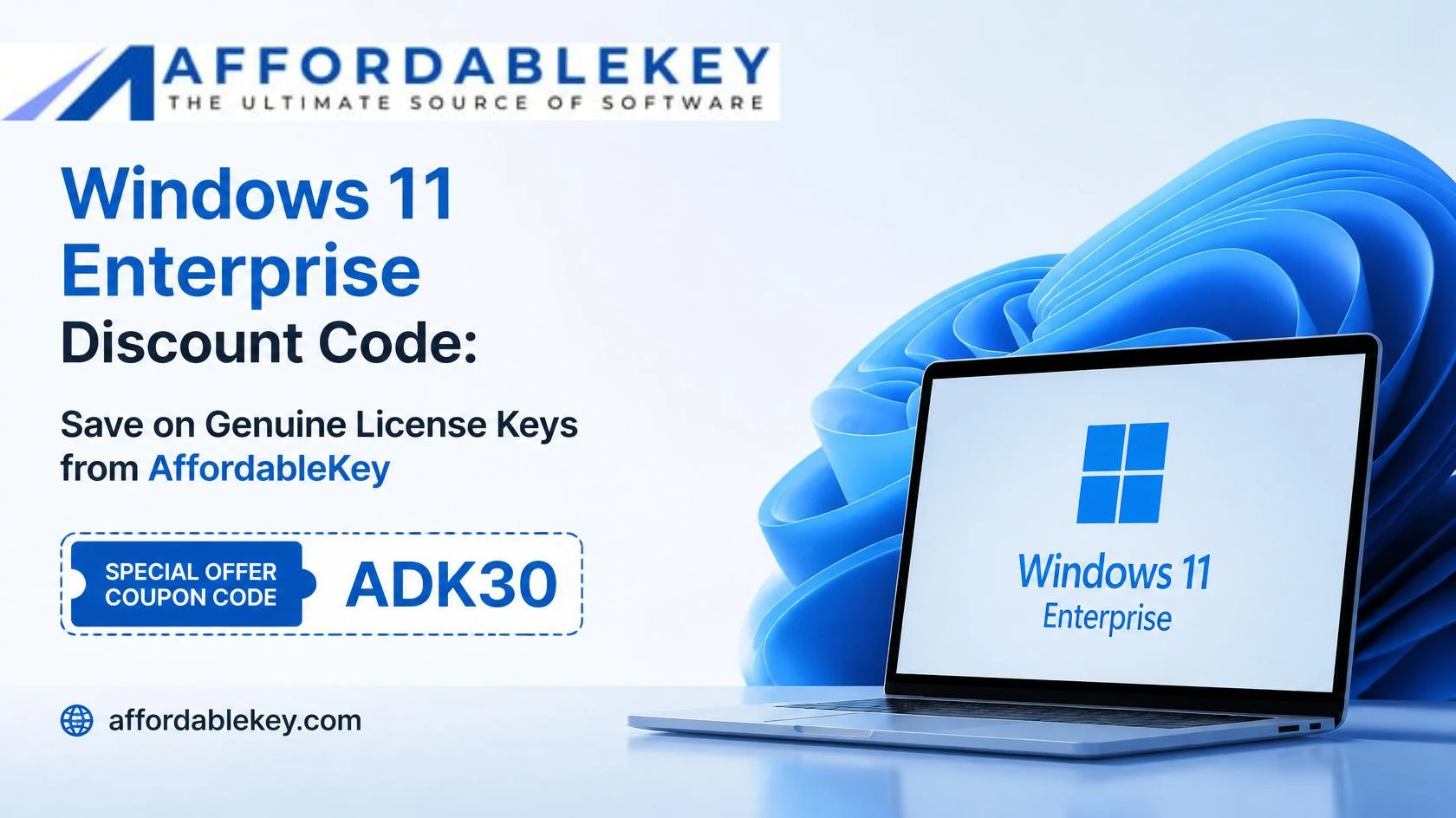 Windows 11 Enterprise Discount Code: Save on Genuine License Keys from AffordableKey